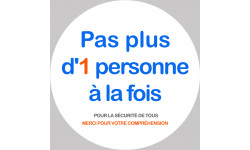 Pas plus d'1 personne à la fois - 15cm - Sticker/autocollant