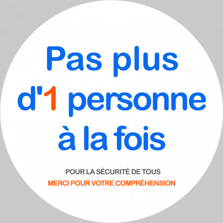 Pas plus d'1 personne à la fois - 15cm - Sticker/autocollant