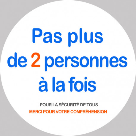 Pas plus de 2 personnes à la fois - 15cm - Sticker/autocollant