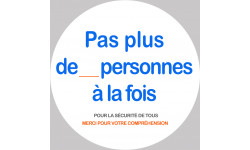 Pas plus de X personnes à la fois - 15cm - Sticker/autocollant