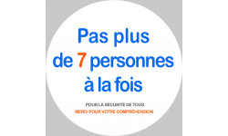 Pas plus de 7 personnes à la fois - 20cm - Sticker/autocollant