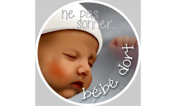 bébé dort ne pas sonner - 10cm - Sticker/autocollant