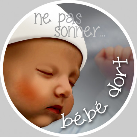 bébé dort ne pas sonner - 15cm - Sticker/autocollant