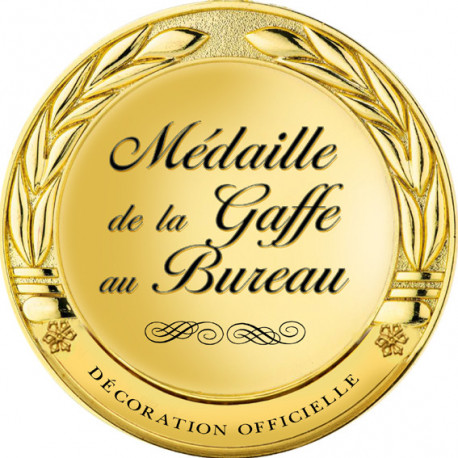 Médaille de la gaffe au bureau - 20x20cm - Sticker/autocollant