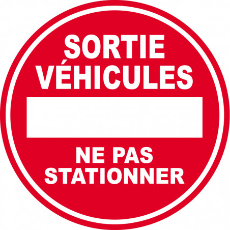 SORTIE de VEHICULES ne pas stationner - 10cm - Sticker/autocollant