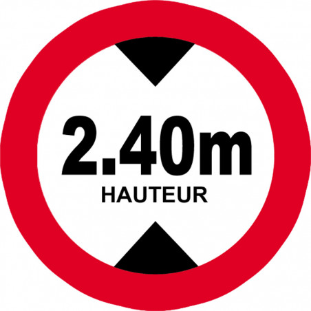 hauteur de passage maximum 2.40m - 15cm - Sticker/autocollant