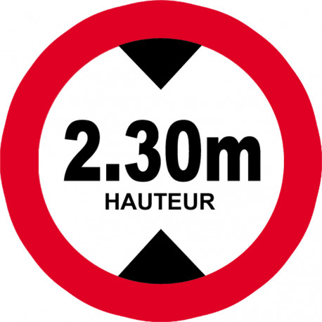 hauteur de passage maximum 2.30m - 15cm - Sticker/autocollant