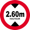 hauteur de passage maximum 2.60m - 10cm - Sticker/autocollant