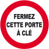 Fermez cette porte à clé - 5cm - Sticker/autocollant