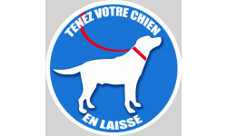 Tenez votre chien en laisse - 15cm - Sticker/autocollant