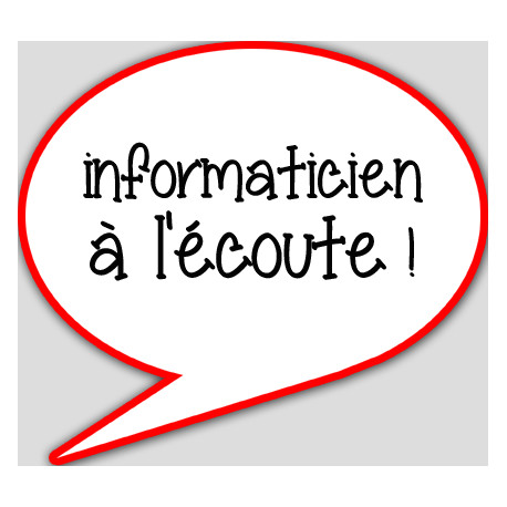 informaticien à l'écoute - 10x9cm - sticker/autocollant