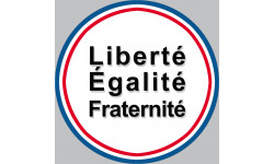 Liberté Égalité Fraternité - 15cm - Sticker/autocollant