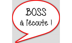 boss à l'écoute - 10x9cm - sticker/autocollant