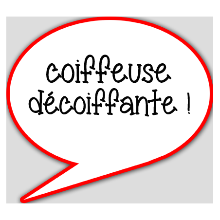 coiffeuse décoiffante - 10x9cm - sticker/autocollant