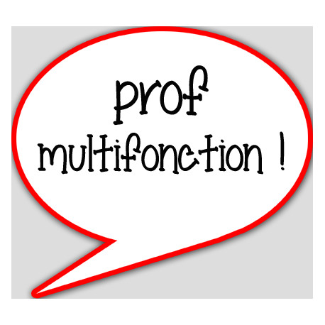 prof multifonction - 10x9cm - sticker/autocollant