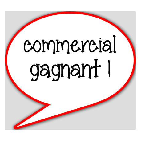 commercial gagnant - 15x13.5cm - sticker/autocollant