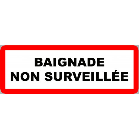 piscine baignade non surveillée - 29,5x10.5cm - Sticker/autocollant