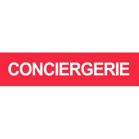 CONCIERGERIE ROUGE - 29x7cm - Sticker/autocollant