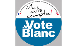 Mon avis compte le vote blanc - 10cm - Sticker/autocollant