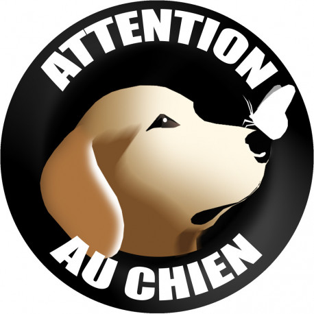 ATTENTION AU CHIEN gentil - 15cm - Sticker/autocollant