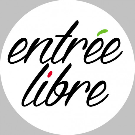 entrée libre - 20cm - Sticker/autocollant