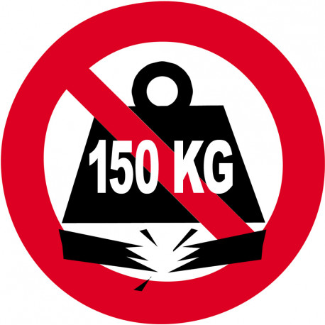 Charge maximale 150 kilos - 5cm - Sticker/autocollant