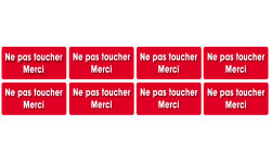 Ne pas toucher - 8 autocollants 6x3 cm - Sticker/autocollant