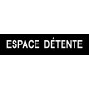 ESPACE  DÉTENTE noir - 29x7cm - Sticker/autocollant