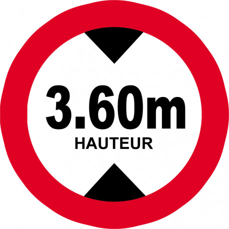 hauteur de passage maximum 3.60m - 15cm - Sticker/autocollant