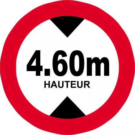 hauteur de passage maximum 4,60m - 20cm - Sticker/autocollant