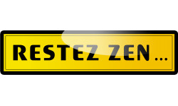 restez zen (29x7.2cm) - Sticker/autocollant