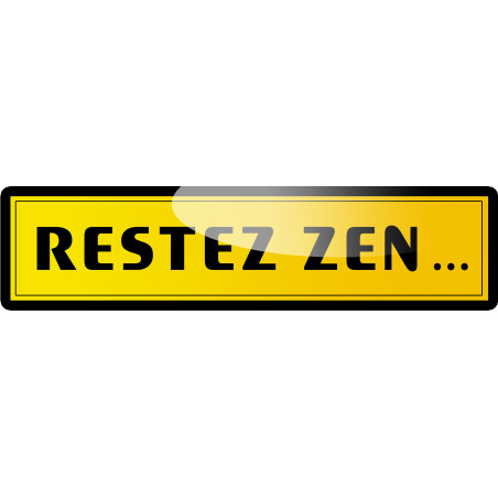 restez zen (29x7.2cm) - Sticker/autocollant