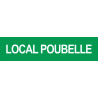 LOCAL POUBELLE VERT - 29x7cm - Sticker/autocollant