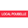 LOCAL POUBELLE ROUGE - 29x7cm - Sticker/autocollant