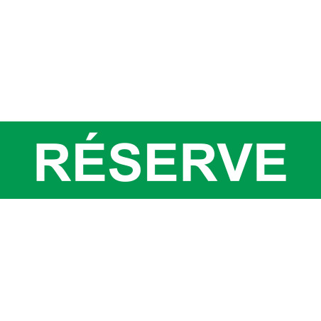 local réserve vert - 29x7cm - Sticker/autocollant