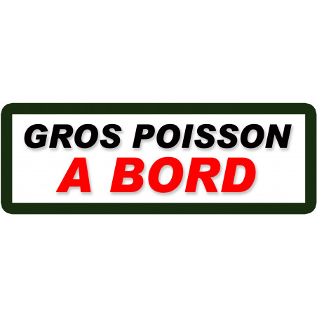 gros poisson à bord - 29,5x10,5cm - Sticker/autocollant