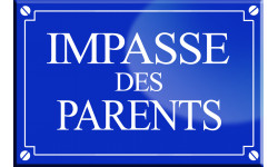 Impasse des parents - 20x13,2cm - Sticker/autocollant