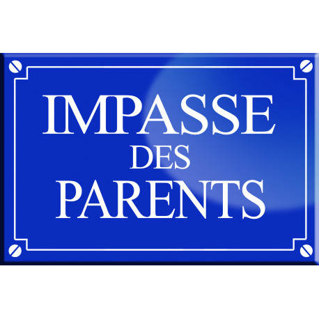 Impasse des parents - 20x13,2cm - Sticker/autocollant