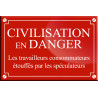 CIVILISATION EN DANGER - 20x13cm - Sticker/autocollant