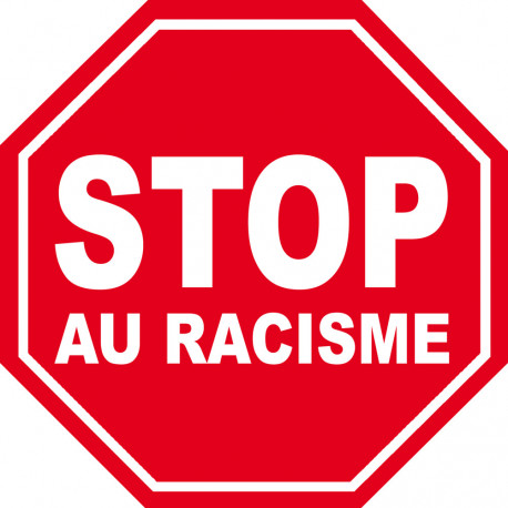 racisme STOP - 20x20cm - Sticker/autocollant