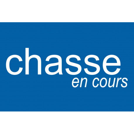 chasse en cours - 10x6.5cm - Sticker/autocollant