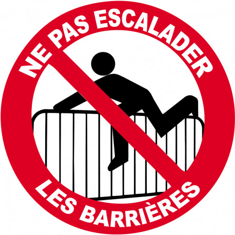 ne pas escalader les barrières - 5cm - Sticker/autocollant