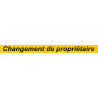 changement de propriétaire - 60x5cm - Sticker/autocollant