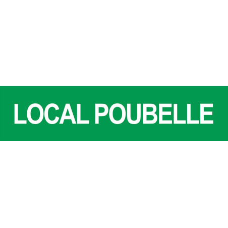 LOCAL POUBELLE VERT - 15x3.5cm - Sticker/autocollant