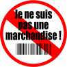 Je ne suis pas une marchandise (10x10cm) - Sticker/autocollant