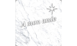 à mon amie marbre blanc (5x5cm) - Sticker/autocollant