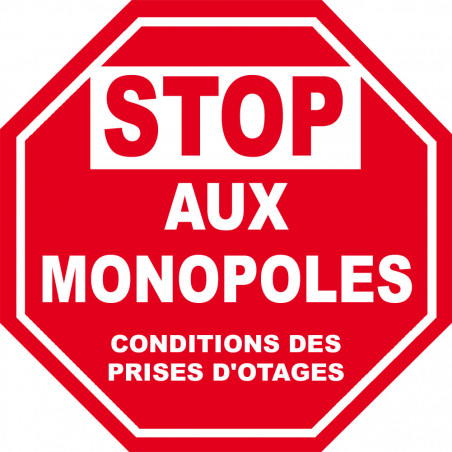 MONOPOLES STOP (10X10cm) - Sticker/autocollant