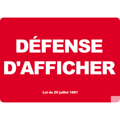 Défense d'afficher (15x21cm) - Sticker/autocollant