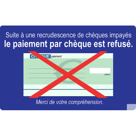 Paiement par Chèques refusés - 10x6cm - Sticker/autocollant