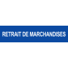 retrait de marchandises bleu (15x3.5cm) - Sticker/autocollant